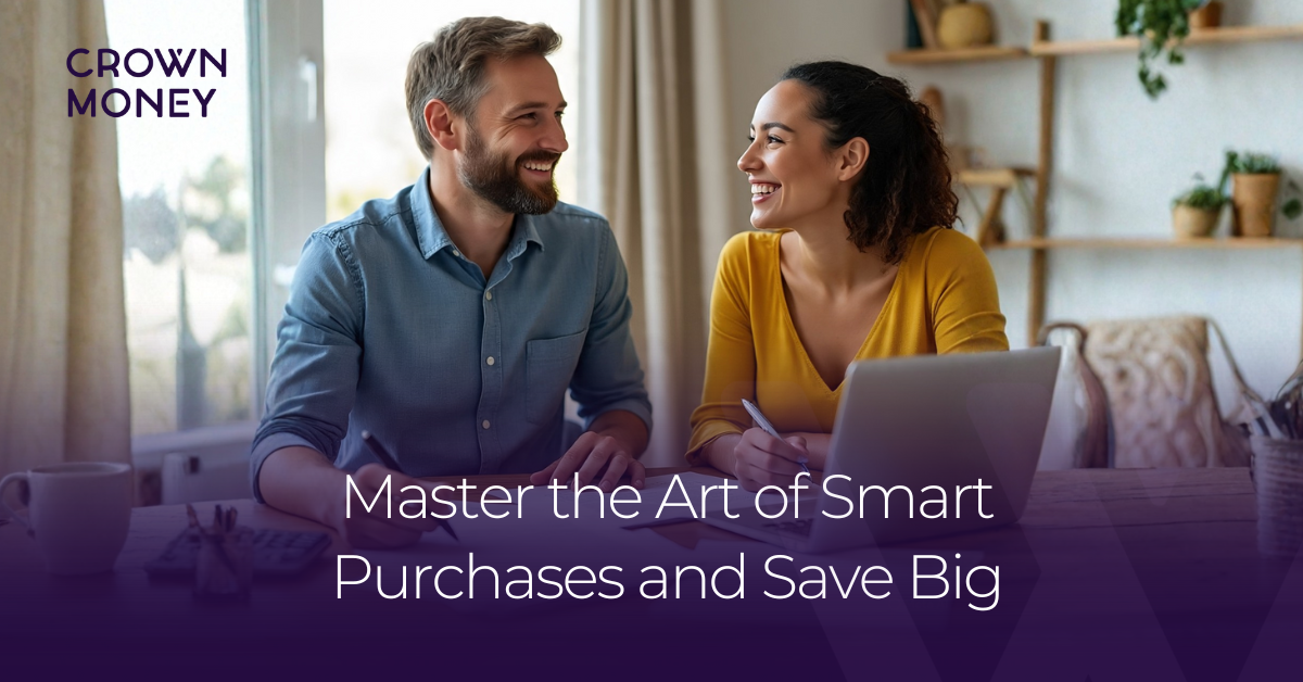Crown Money: Master the Art of Smart Purchases and Save Big